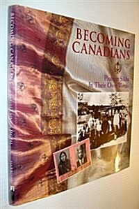 Becoming Canadians (Hardcover)