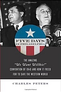 [중고] Five Days in Philadelphia (Hardcover)