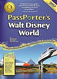 Passporters Walt Disney World 2017 (Spiral)