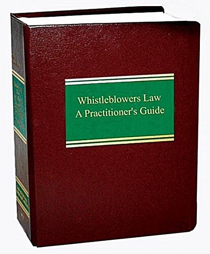 Whistleblower Law (Loose Leaf)