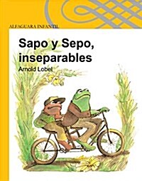 Sapo y Sepo, Inseparables (Paperback)