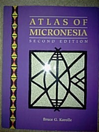 Atlas of Micronesia (Paperback)