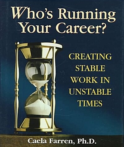 Whos Running Your Career? (Hardcover)