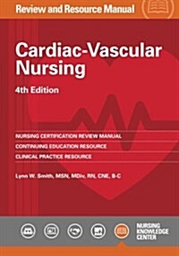 Cardiac-Vascular Nursing Review and Resource Manual (Paperback)