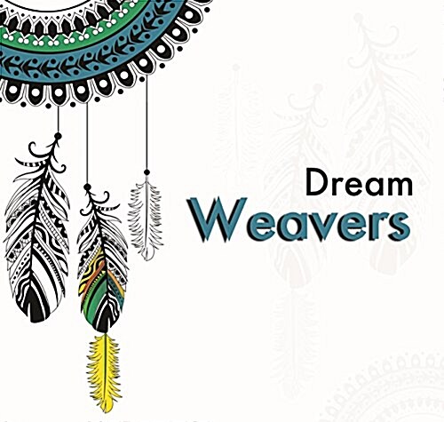Dream Weavers (Paperback, CLR, CSM)