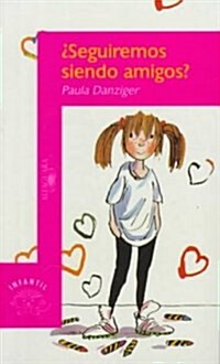 Seguiremos siendo amigos? / Amber Brown Is Not a Crayon (Paperback)