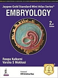 Jaypee Gold Standard Mini Atlas Series: Embryology (Paperback, 2)