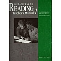 Laubach Way to Reading Teachers Manual for Skill Book 1 (Paperback, Teachers Guide)