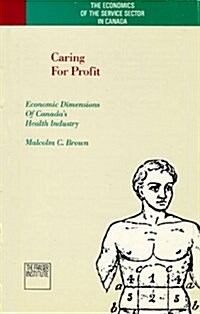 Caring for Profit (Paperback)