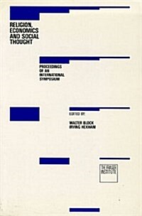 Religion, Economics and Social Thought (Paperback)