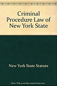 Criminal Procedure Law of New York State (CD-ROM)