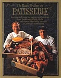 The Roux Brothers on Patisserie (Paperback)