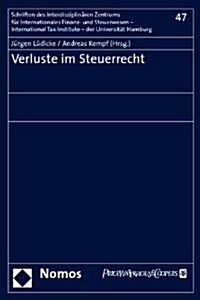 Verluste Im Steuerrecht (Paperback)