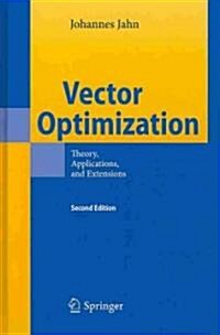 Vector Optimization: Theory, Applications, and Extensions (Hardcover, 2, 2011)
