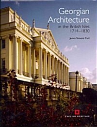 Georgian Architecture in the British Isles 1714-1830 (Hardcover, 2 Revised edition)