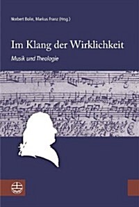 Der Klang Der Wirklichkeit (Hardcover)