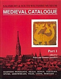 Salisbury Museum Medieval Catalogues, Part 1 (Paperback)