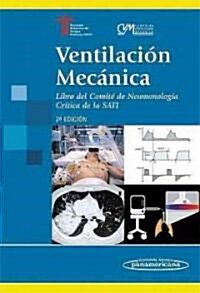 Ventilacion mecanica / Mechanical Ventilation (Paperback, 2nd)