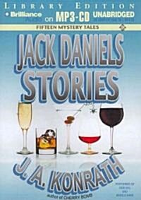 Jack Daniels Stories: Fifteen Mystery Tales (MP3 CD, Library)