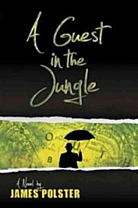 A Guest in the Jungle (Paperback)