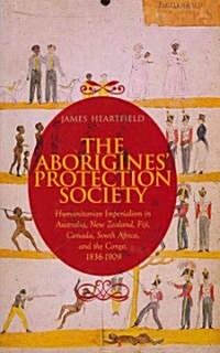 The Aborigines Protection Society (Hardcover)