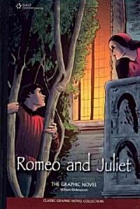 Romeo and Juliet: The Graphic Novel (Hardcover)