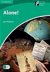 Alone! Level 3 Lower-Intermediate (Paperback)