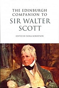 The Edinburgh Companion to Sir Walter Scott (Paperback)