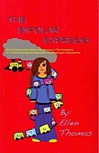 The Bipolar Express (Paperback)