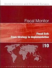[중고] Fiscal Monitor: Fiscal Exit: From Strategy to Implementation (Paperback, 2010)