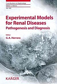 Experimental Models for Renal Diseases (Hardcover, 1st)