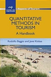 Quantitative Methods in Tourism : A Handbook (Paperback)