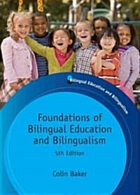 Foundations of Bilingual Education and Bilingualism (Paperback, 5 Revised edition)