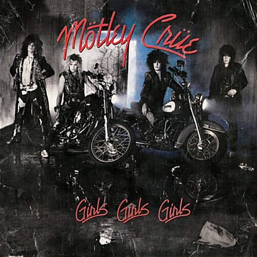 [중고] [수입] Motley Crue - Girls, Girls, Girls [Remastered]