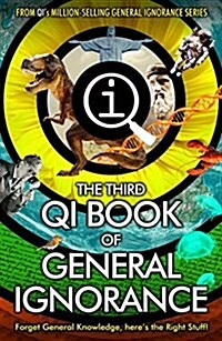 QI: The Third Book of General Ignorance (Paperback, Main)