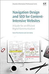 Navigation Design and SEO for Content-Intensive Websites : A Guide for an Efficient Digital Communication (Paperback)