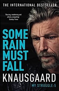 Some Rain Must Fall : My Struggle Book 5 (Paperback)