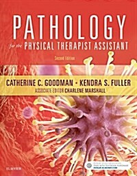 Pathology for the Physical Therapist Assistant (Paperback, 2)