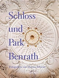 Benrath Palace and Park (Hardcover)