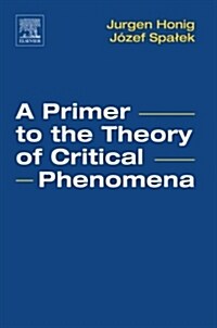 A Primer to the Theory of Critical Phenomena (Paperback)