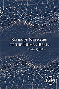 Salience Network of the Human Brain (Paperback)