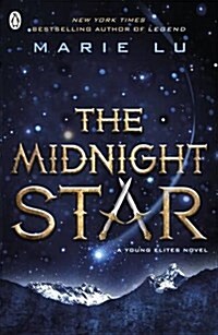 The Midnight Star (The Young Elites book 3) (Paperback)