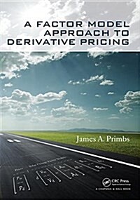 A Factor Model Approach to Derivative Pricing (Paperback)