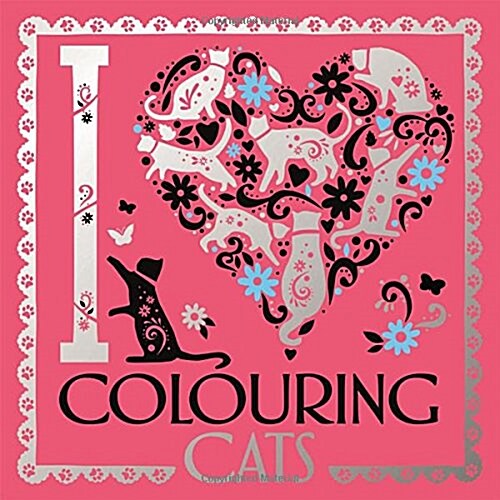 I Heart Colouring Cats (Paperback)