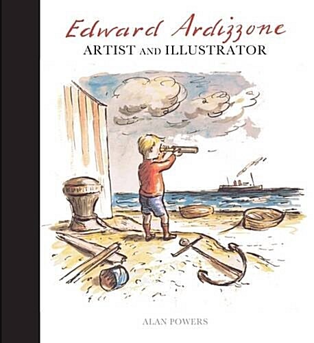 Edward Ardizzone : Artist and Illustrator (Hardcover)