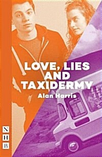 Love, Lies and Taxidermy (Paperback)