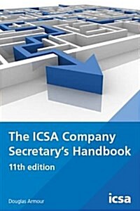 The ICSA Company Secretarys Handbook (Paperback, 11 Revised edition)