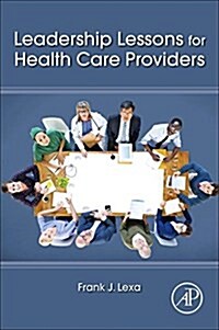Leadership Lessons for Health Care Providers (Paperback)