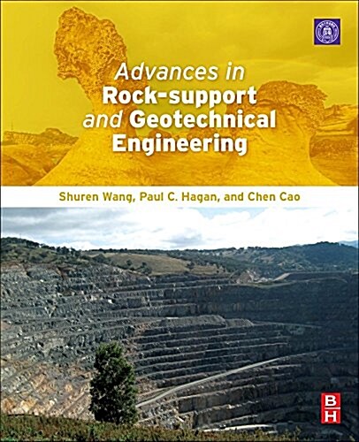 Advances in Rock-Support and Geotechnical Engineering (Paperback)