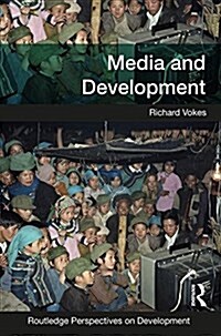 MEDIA AND DEVELOPMENT (Paperback)